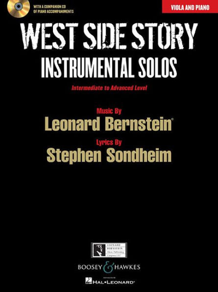 West Side Story Instrumental Solos: Arranged for Viola and Piano With a CD of Piano Accompaniments