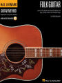 Hal Leonard Folk Guitar Method Learn to Play Rhythm and Lead Folk Guitar with Step-by-Step Lessons and 20 Great Songs - Book/Online Audio