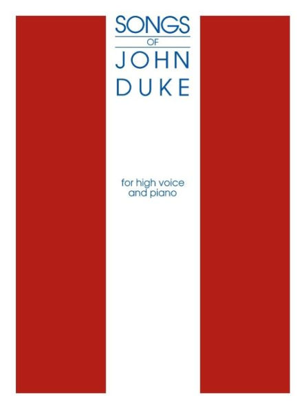 The Songs of John Duke: High Voice