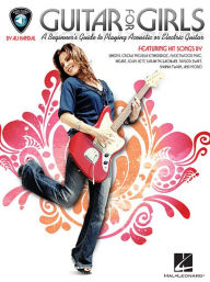 Title: Guitar for Girls: A Beginner's Guide to Playing Acoustic or Electric Guitar, Author: Ali Handal