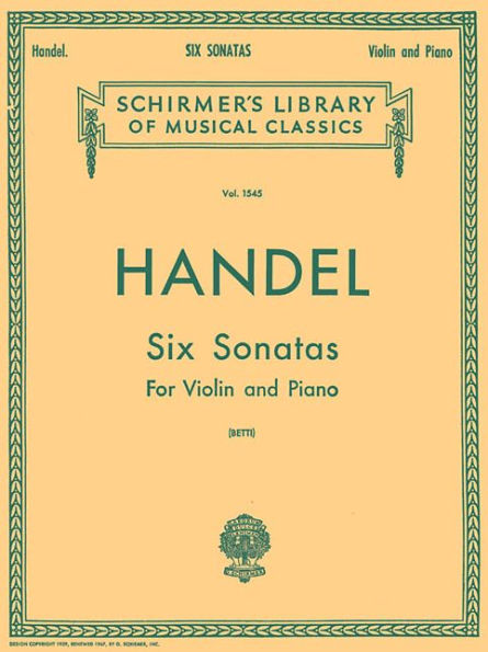 Six Sonatas: Schirmer Library of Classics Volume 1545 Violin and Piano