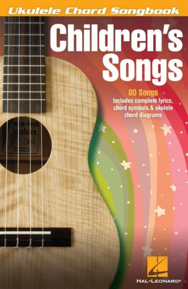 Children's Songs - Ukulele Chord Songbook
