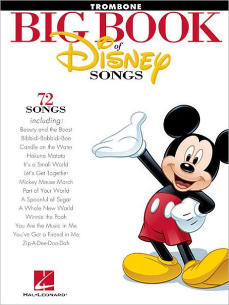 The Big Book of Disney Songs: Trombone