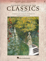 Title: Journey Through the Classics: Book 3 Early Intermediate: Hal Leonard Piano Repertoire, Author: Hal Leonard Corp.