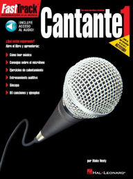 Title: Cantante 1: FastTrack Lead Singer Method Book 1 - Spanish Edition (Book/Online Audio), Author: Blake Neely