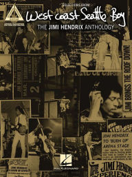 Title: West Coast Seattle Boy: The Jimi Hendrix Anthology, Author: Jimi Hendrix