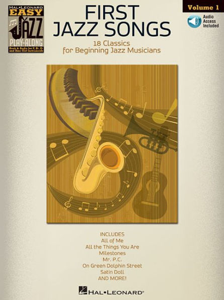 First Jazz Songs - Easy Jazz Play-Along Volume 1 Book/Online Audio