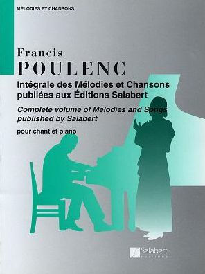 Melodies et Chansons: Voice and Piano