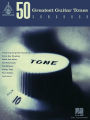 50 Greatest Guitar Tones Songbook