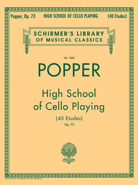 David Popper: High School of Cello Playing, Op. 73: Schirmer Library of Classics Volume 1883 40 Etudes Cello Method