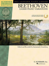 Title: Ludwig van Beethoven - Easier Piano Variations: With a CD of Performances Schirmer Performance Editions, Author: Ludwig van Beethoven