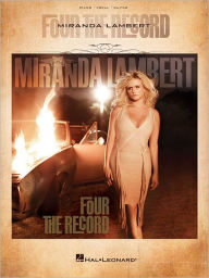 Title: Miranda Lambert - Four the Record, Author: Miranda Lambert