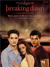Title: Twilight - Breaking Dawn, Part 1: Music from the Motion Picture Score, Author: Carter Burwell