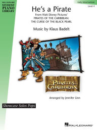 Title: He's a Pirate: Hal Leonard Student Piano Library Showcase Solo Level 4/Intermediate, Author: Jennifer Linn