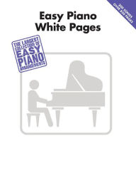 Title: Easy Piano White Pages, Author: Hal Leonard Corp.