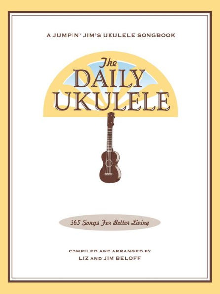 The Daily Ukulele Songbook