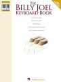 The Billy Joel Keyboard Book (Songbook): Note-for-Note Keyboard Transcriptions