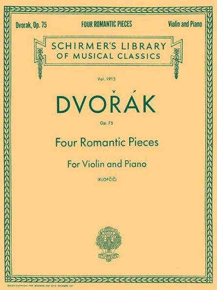Four Romantic Pieces, Op. 75: Schirmer Library of Classics Volume 1913 Violin and Piano