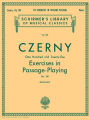 125 Exercises in Passage Playing, Op. 261: Schirmer Library of Classics Volume 378 Piano Technique