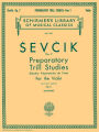 Preparatory Trill Studies, Op. 7 - Book 1: Schirmer Library of Classics Volume 1413 Violin Method