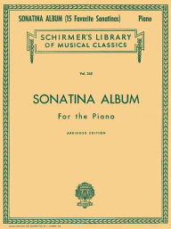 Title: Sonatina Album: Schirmer Library of Classics Volume 265 Piano Solo, Author: Hal Leonard Corp