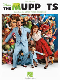 Title: The Muppets (Songbook): Music from the Motion Picture Soundtrack, Author: Hal Leonard Corp.