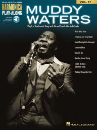 Title: Muddy Waters: Harmonica Play-Along Volume 17, Author: Muddy Waters