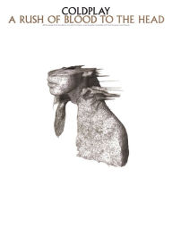 Title: Coldplay - A Rush of Blood to the Head (Songbook), Author: Coldplay