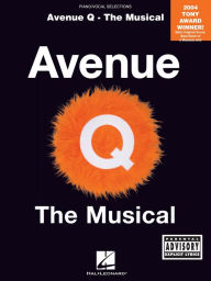 Title: Avenue Q - The Musical (Songbook): Piano/Vocal Selections, Author: Robert Lopez