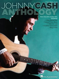 Title: Johnny Cash Anthology (Songbook), Author: Johnny Cash