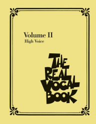 Title: The Real Vocal Book - Volume II (Songbook): High Voice, Author: Hal Leonard Corp.