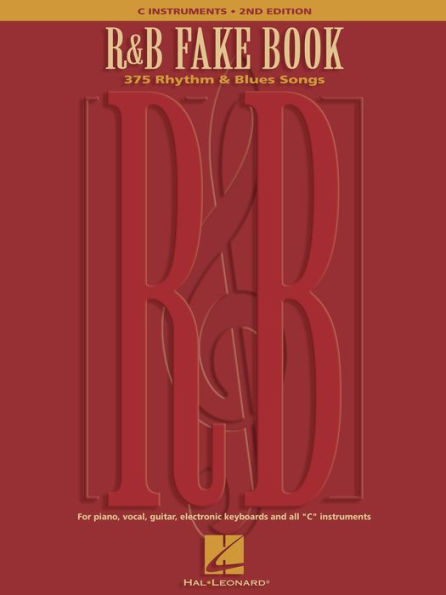 R&B Fake Book: 375 Rhythm & Blues Songs