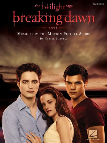 Twilight - Breaking Dawn, Part 1 (Songbook): Music from the Motion Picture Score