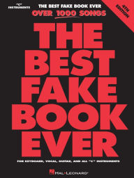 Title: The Best Fake Book Ever (Songbook): C Edition, Author: Hal Leonard Corp.