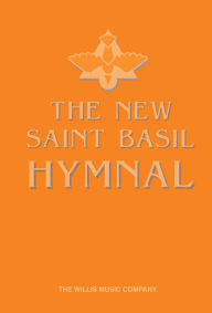 Title: The New Saint Basil Hymnal (Spiral), Author: 