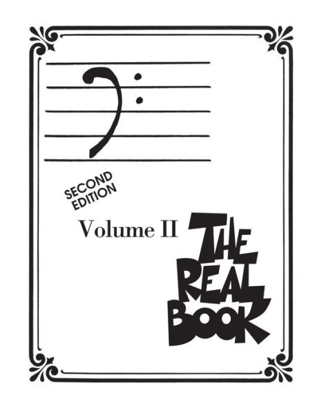 The Real Book - Volume II: Bass Clef Edition