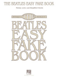 Title: The Beatles Easy Fake Book (Songbook), Author: The Beatles