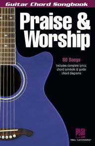 Title: Praise & Worship (Songbook), Author: Hal Leonard Corp.