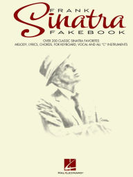 Title: The Frank Sinatra Fake Book (Songbook), Author: Frank Sinatra