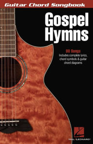 Title: Gospel Hymns (Songbook): Guitar Chord Songbook, Author: Hal Leonard Corp.