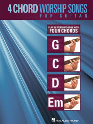 Title: 4-Chord Worship Songs for Guitar (Songbook): Play 25 Worship Songs with Four Chords: G-C-D-Em, Author: Hal Leonard Corp.