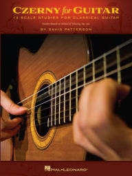 Title: Czerny for Guitar (Songbook): 12 Scale Studies for Classical Guitar, Author: David Patterson