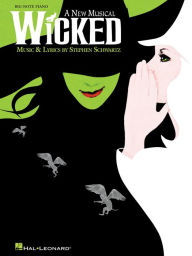 Title: Wicked (Songbook), Author: Stephen Schwartz