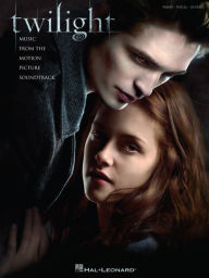 Title: Twilight (Songbook): Music from the Motion Picture P/V/G Edition, Author: Hal Leonard Corp.