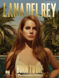 Title: Lana Del Rey - Born to Die: The Paradise Edition, Author: Lana Del Rey