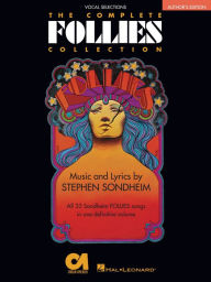Title: Follies - The Complete Collection (Songbook): Vocal Selections, Author: Stephen Sondheim