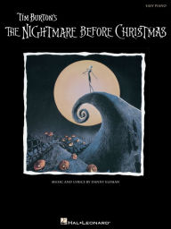 Title: The Nightmare Before Christmas Songbook: Easy Piano, Author: Danny Elfman
