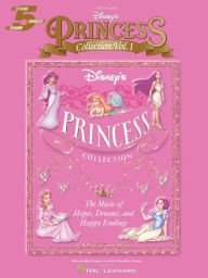 Title: Selections from Disney's Princess Collection Vol. 1 (Songbook): The Music of Hope, Dreams and Happy Endings, Author: Hal Leonard Corp.