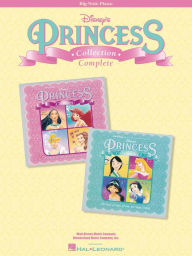 Title: Disney's Princess Collection Complete (Songbook), Author: Hal Leonard Corp.