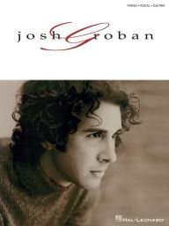 Title: Josh Groban (Songbook), Author: Josh Groban
